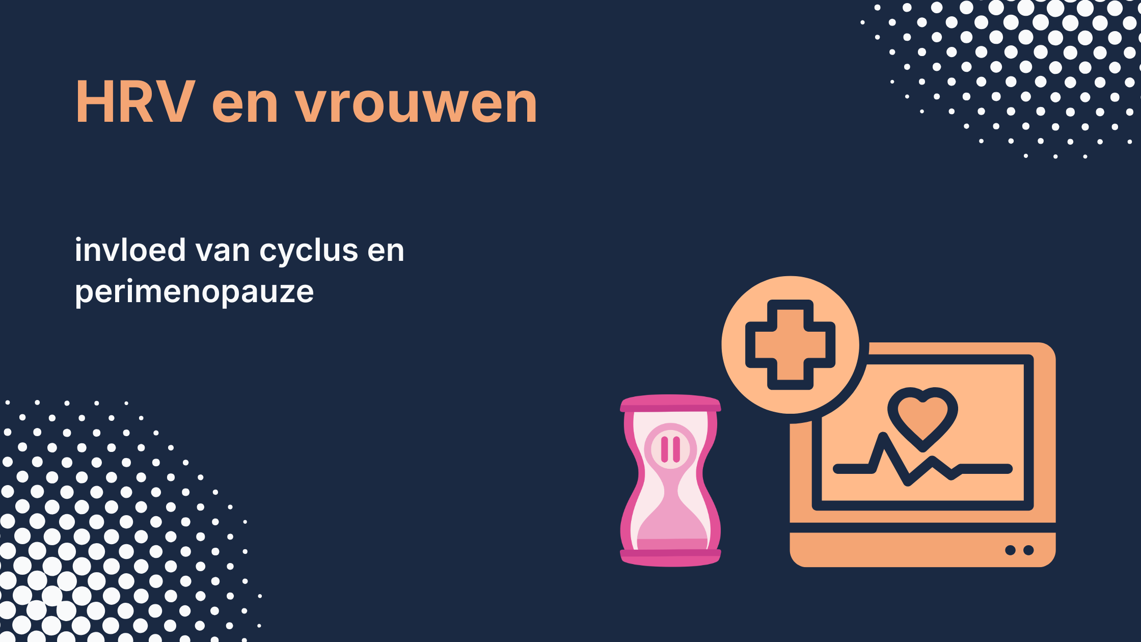 HRV en vrouwen: invloed van cyclus en perimenopauze